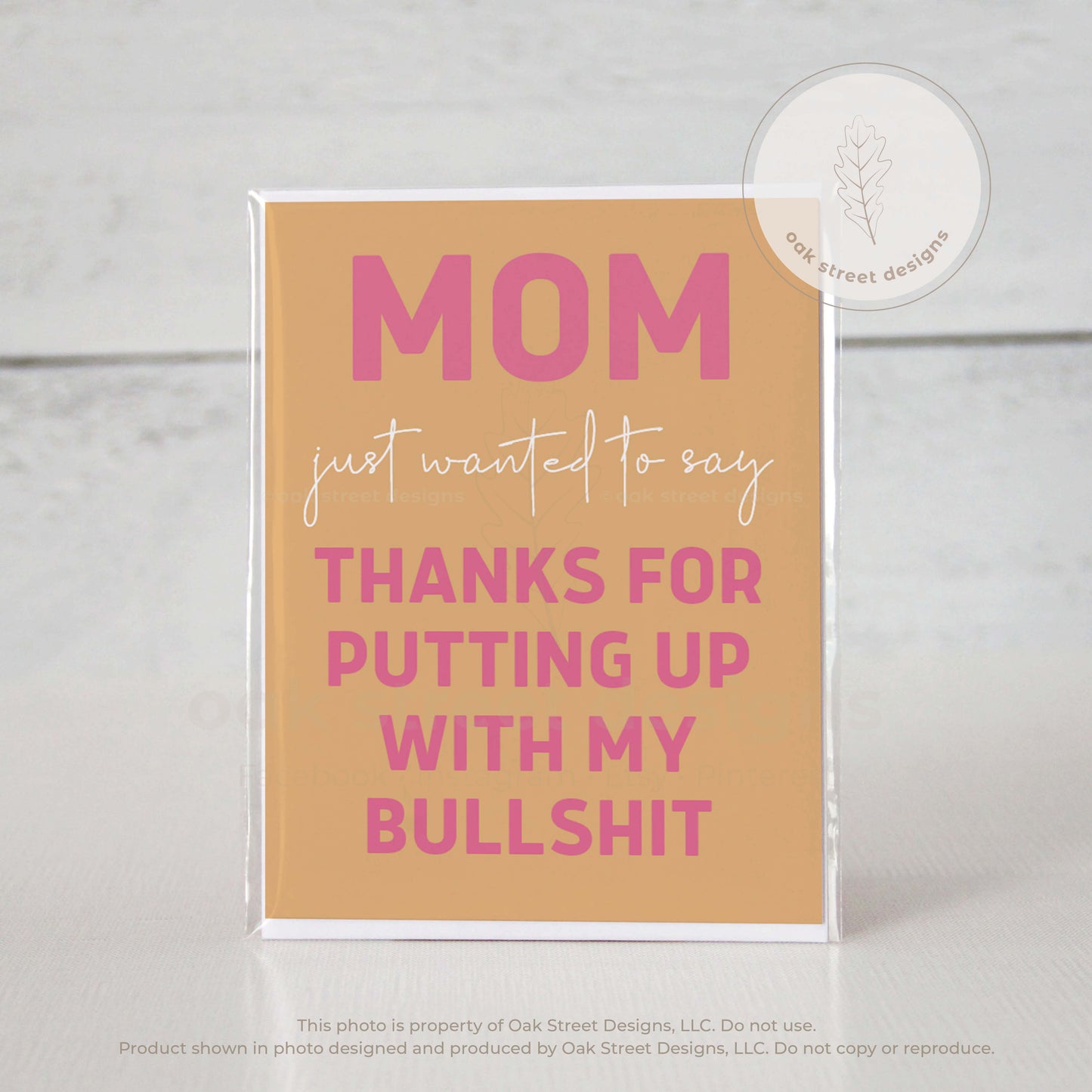 Mother's Day - Thanks For Putting Up With My Bullshit