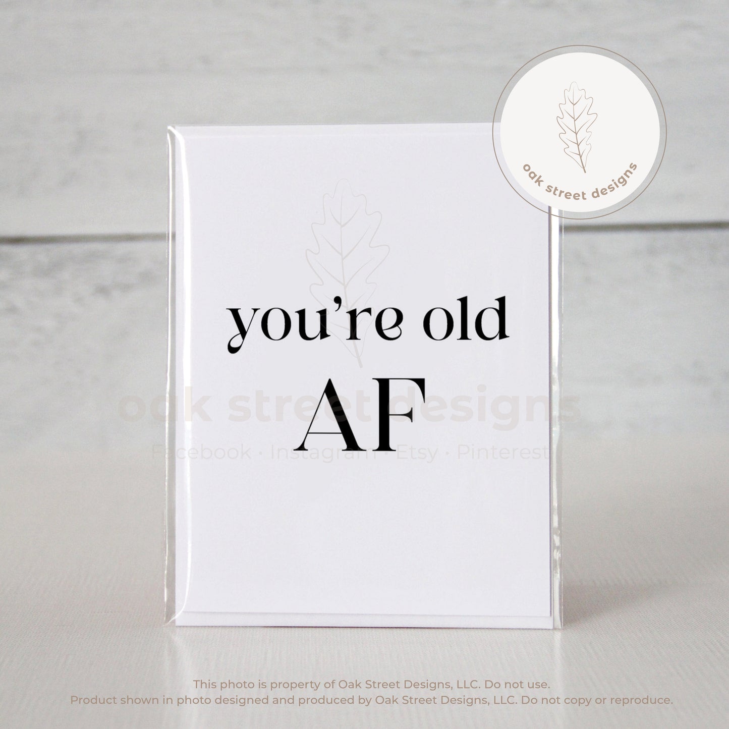 You're Old AF Folded Card