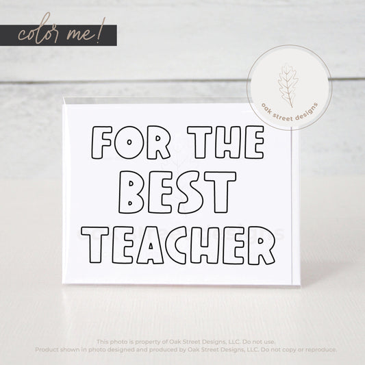 For the Best Teacher Greeting Card