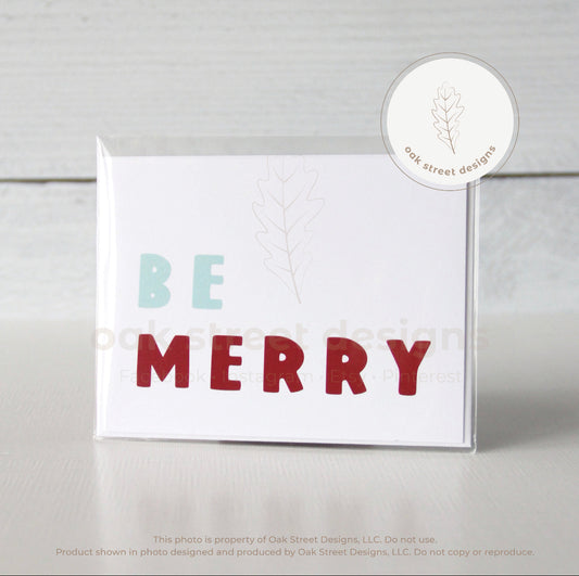 Be Merry Christmas Card