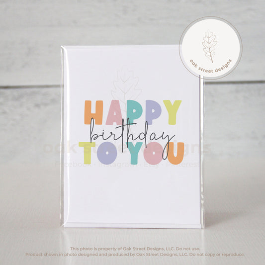 Happy Birthday To You Folded Card