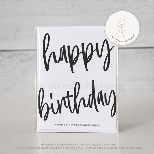 Happy Birthday! No Money Inside Folded Card