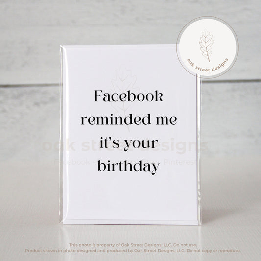 FB Reminded Me It's Your Birthday