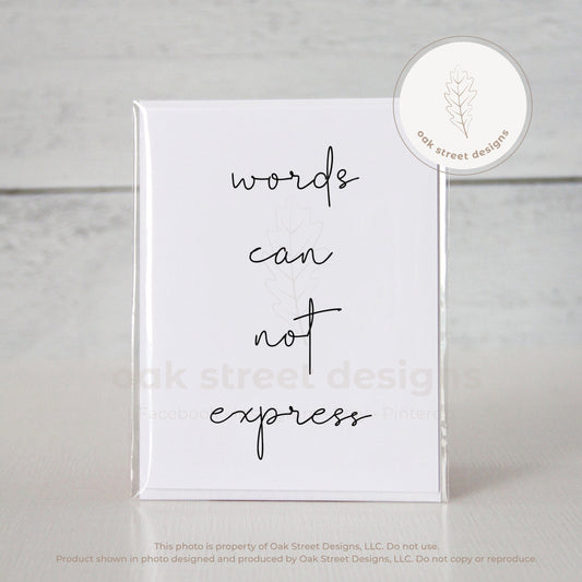 Words Can Not Express Folded Card