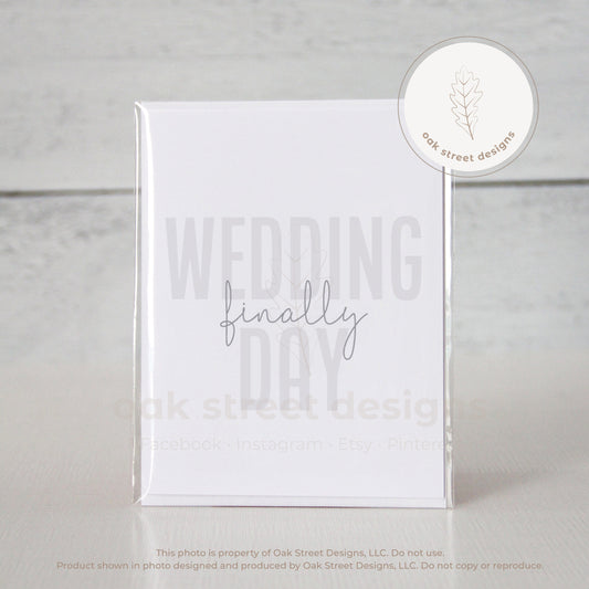 Wedding Day Finally Folded Card